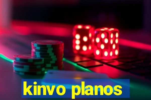 kinvo planos